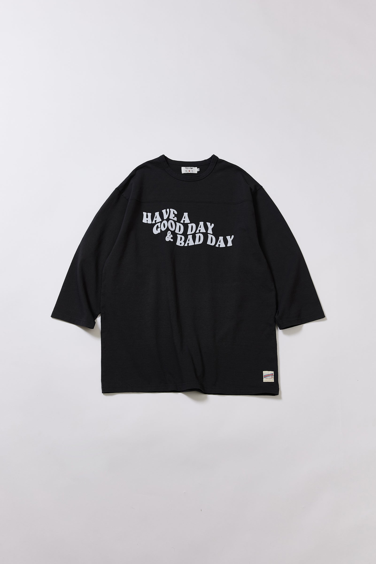 "HAVE A GOOD DAY & BAD DAY" フットボール七分袖Tee