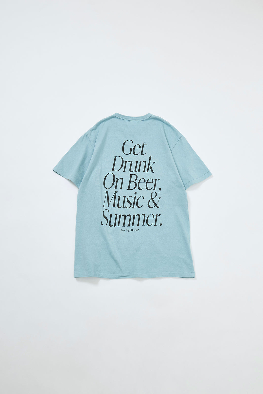 "Get Drunk" リサイクルコットンTee