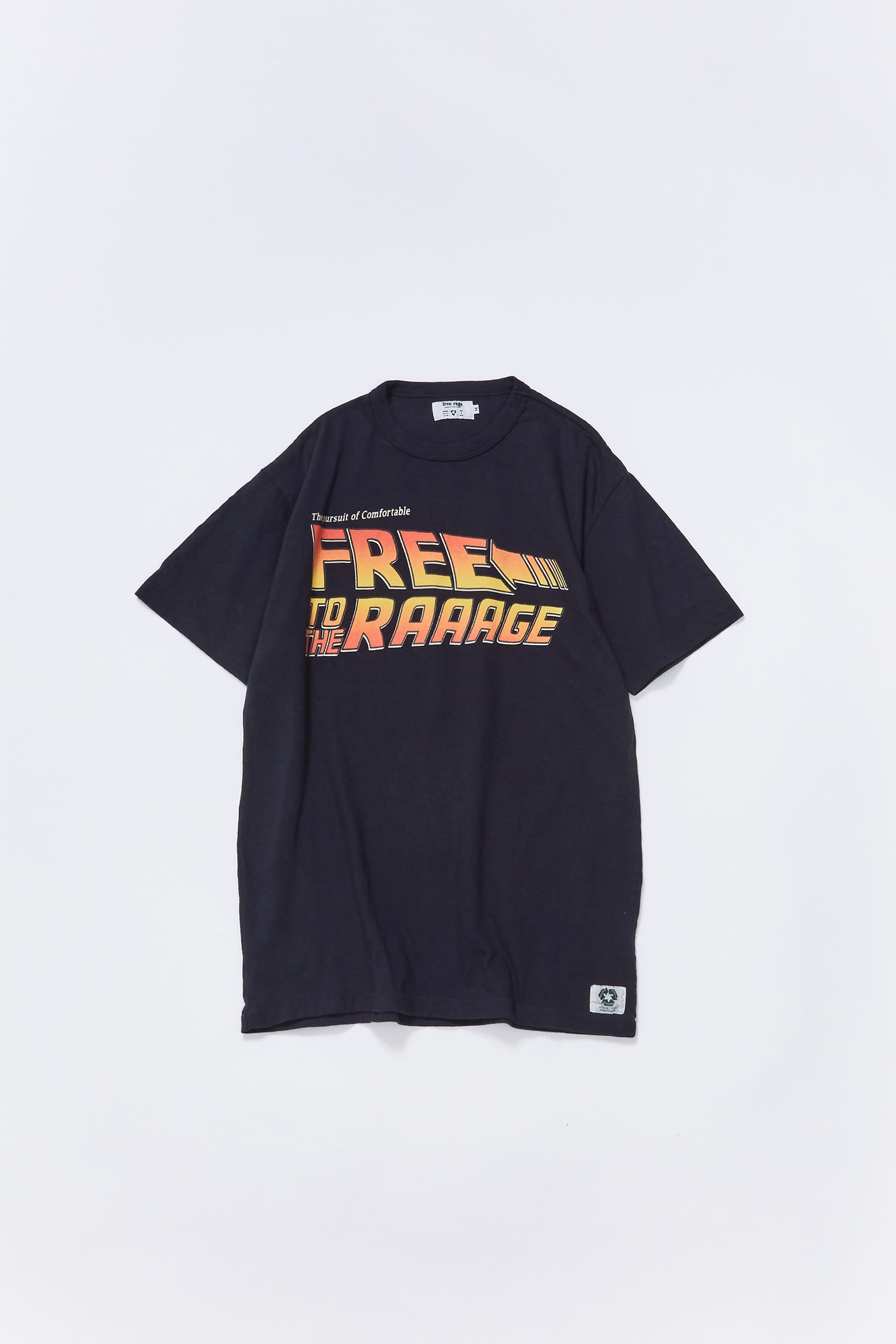 "FREE to the RAGE" リサイクルコットンTee
