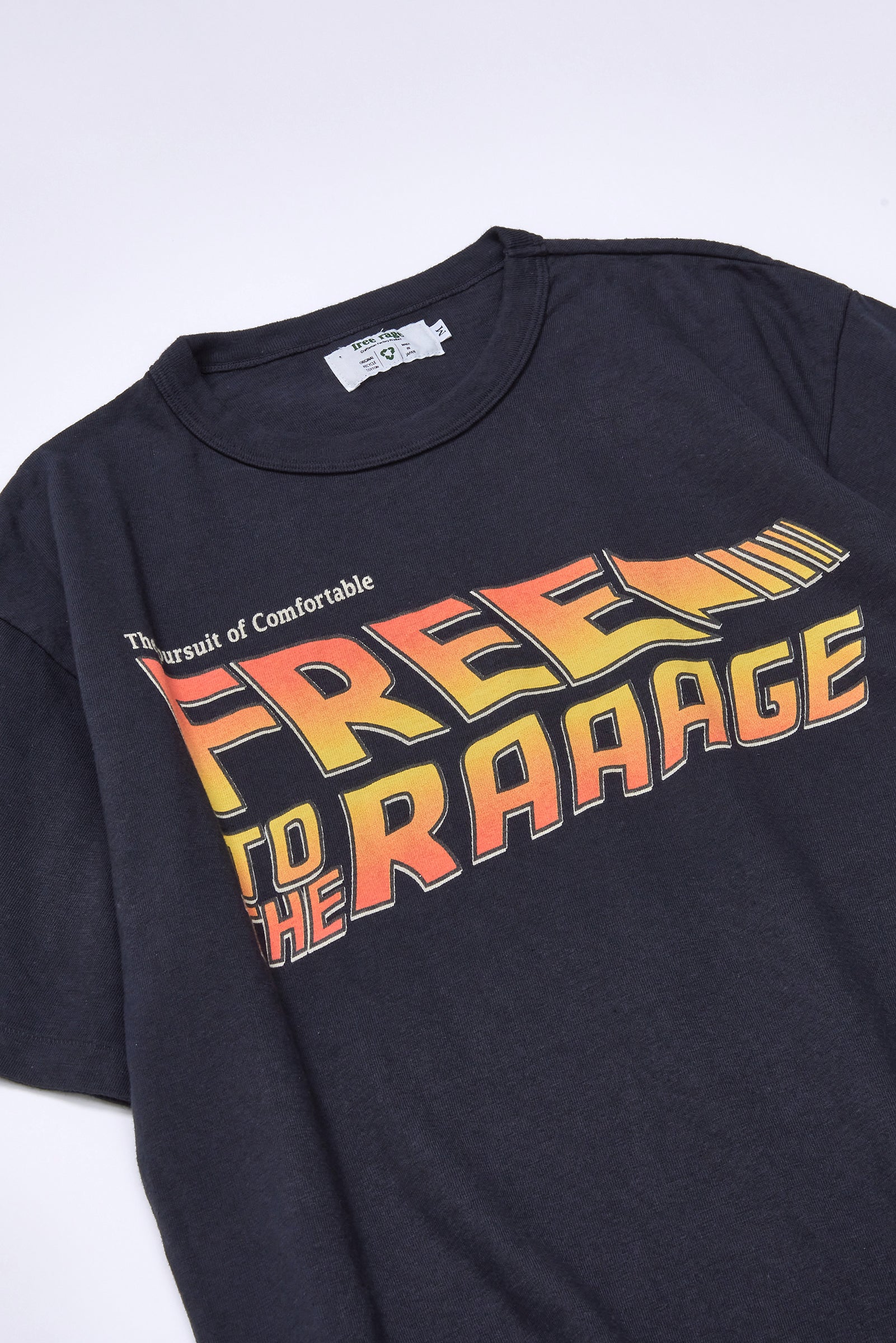 "FREE to the RAGE" リサイクルコットンTee