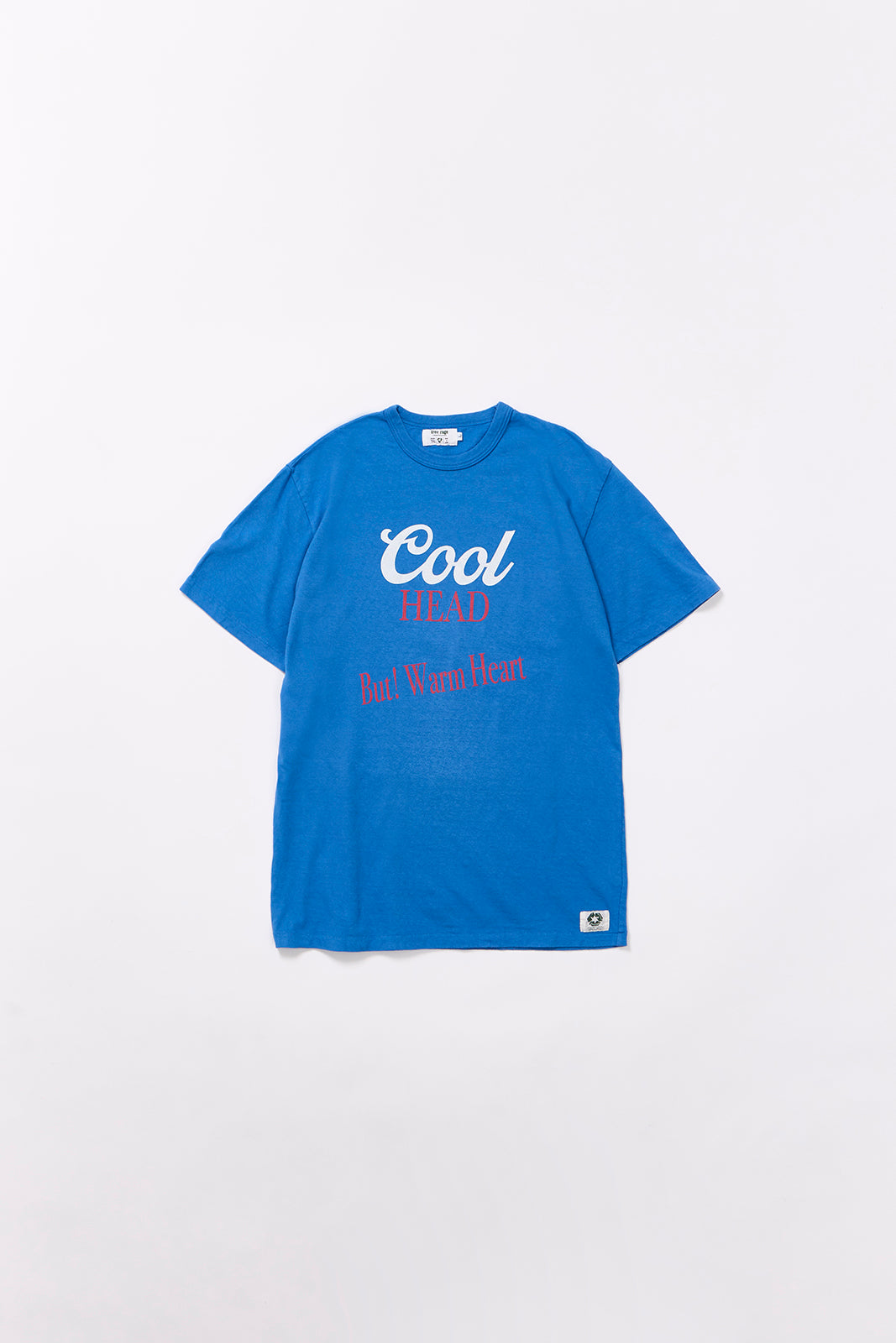 "Cool Head But Warm Heart" リサイクルコットンTee