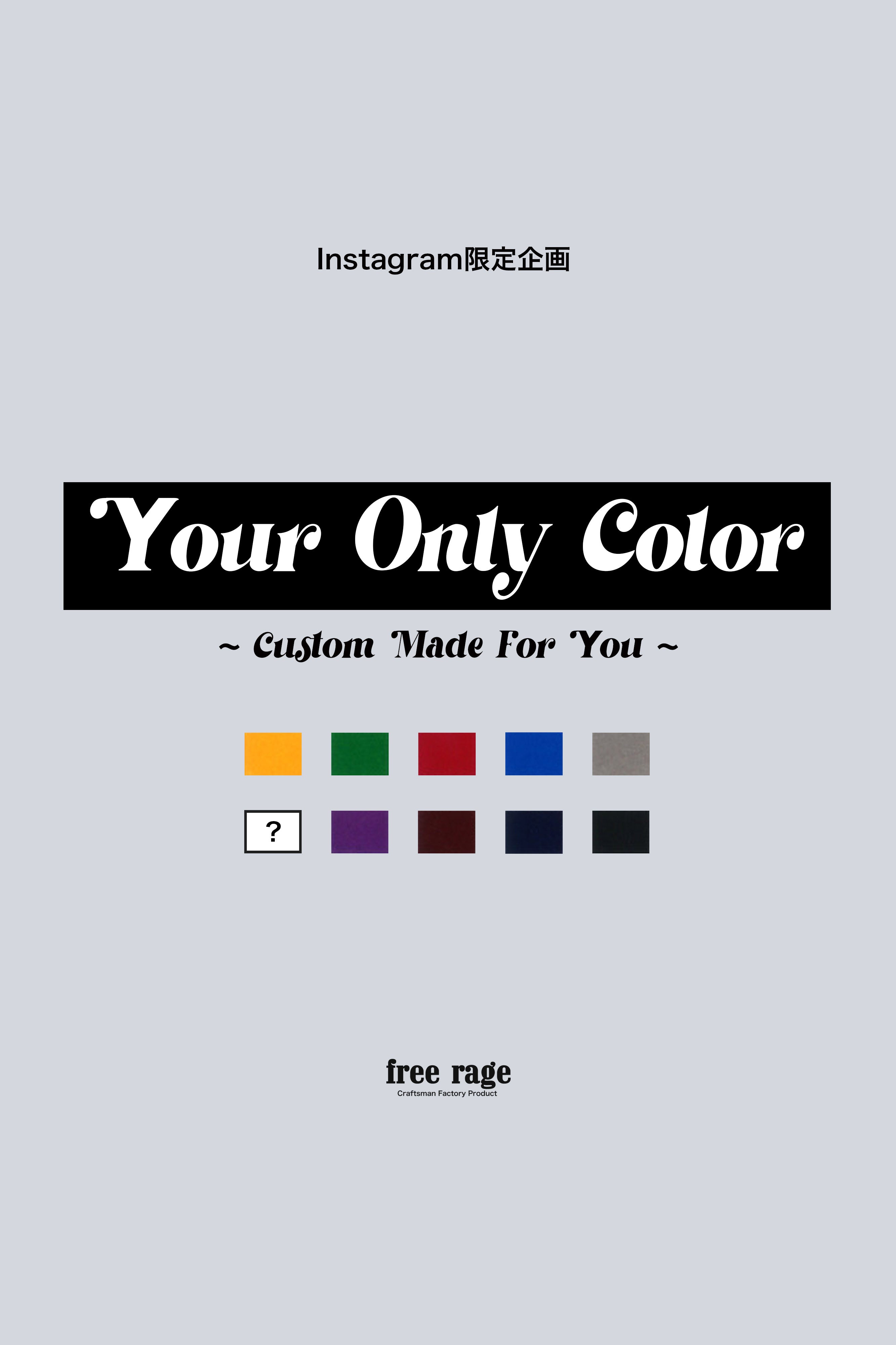 Instagram限定企画 「Your Only Color」