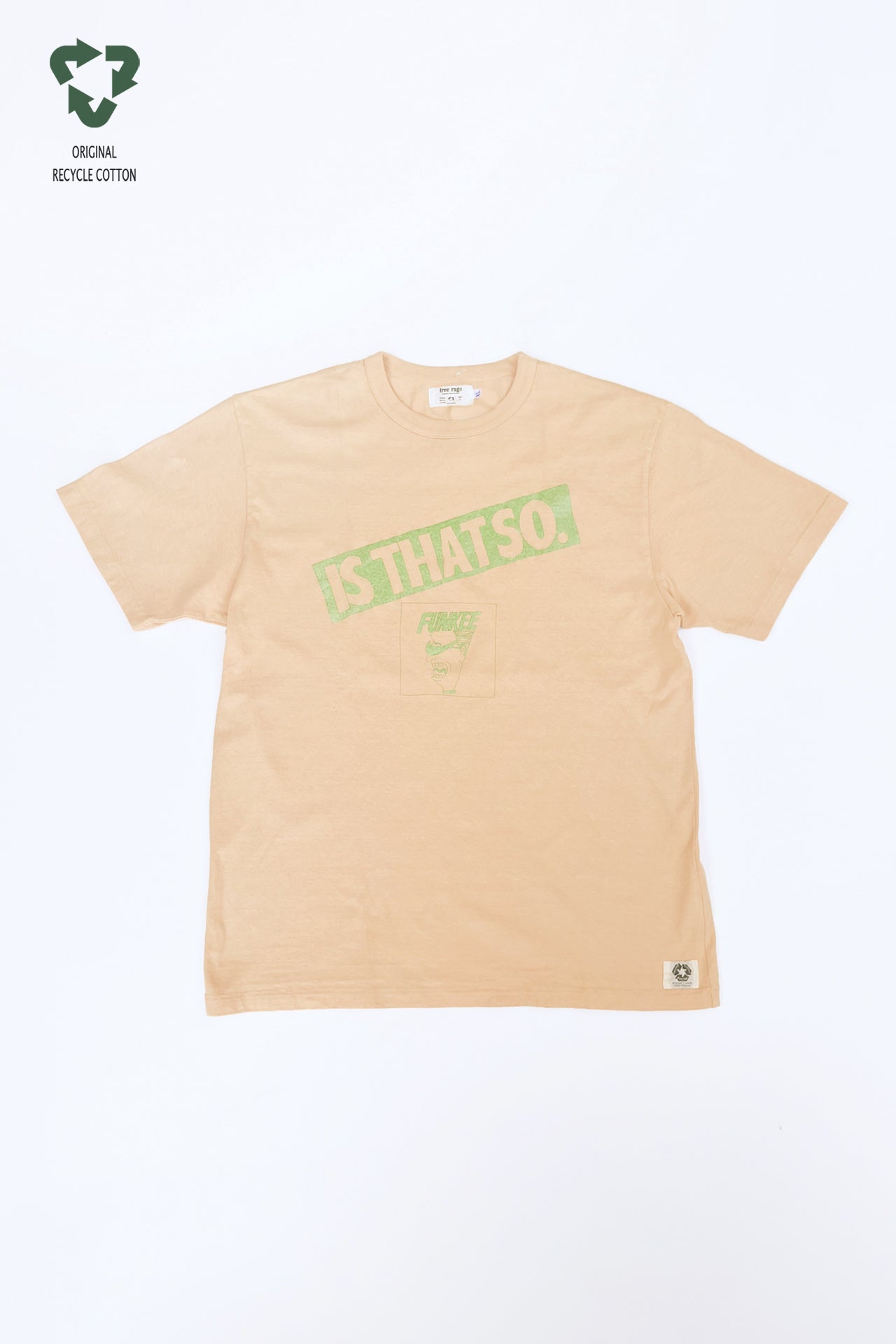 "IS THAT SO" リサイクルコットンTee