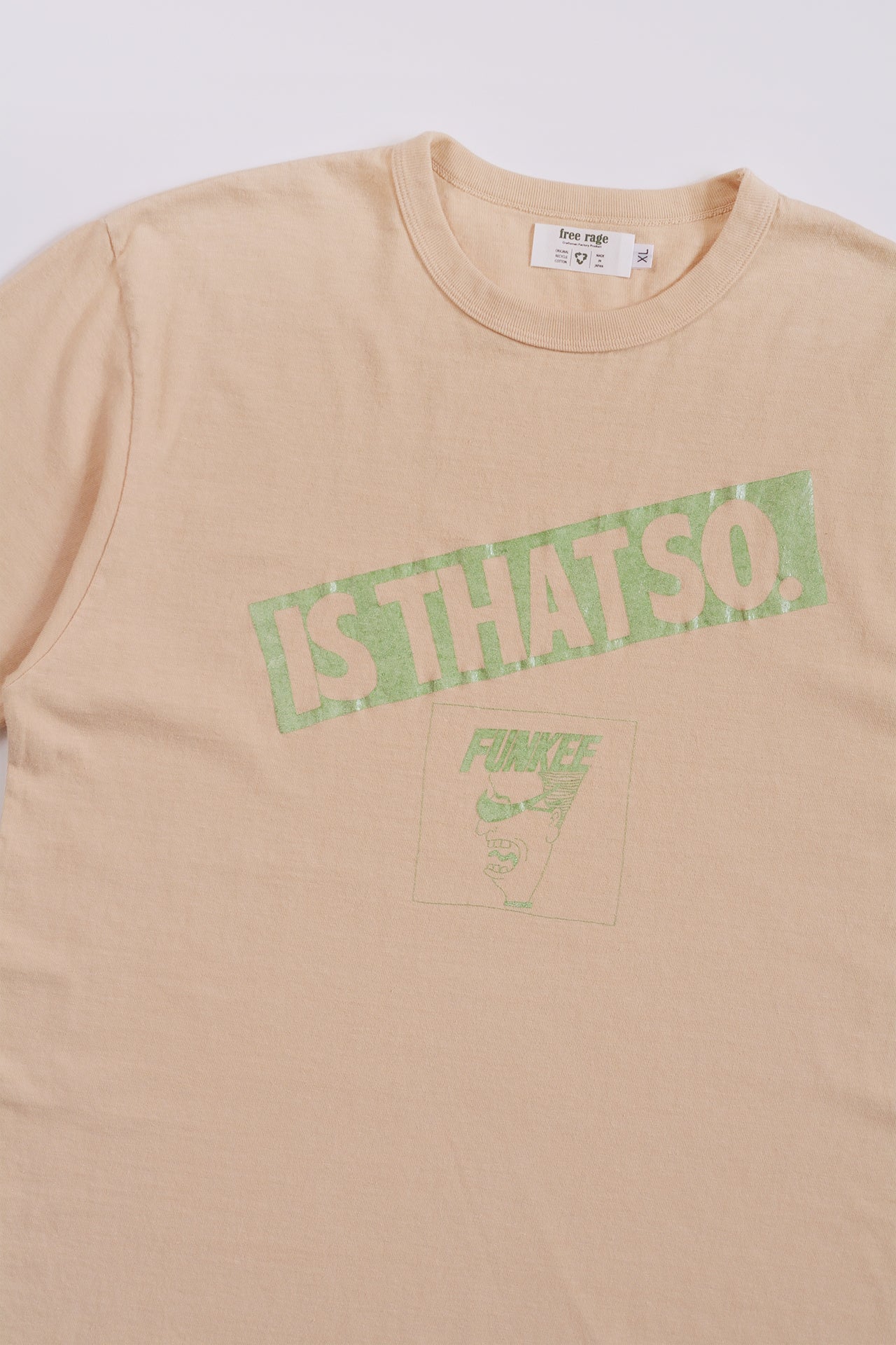 "IS THAT SO" リサイクルコットンTee
