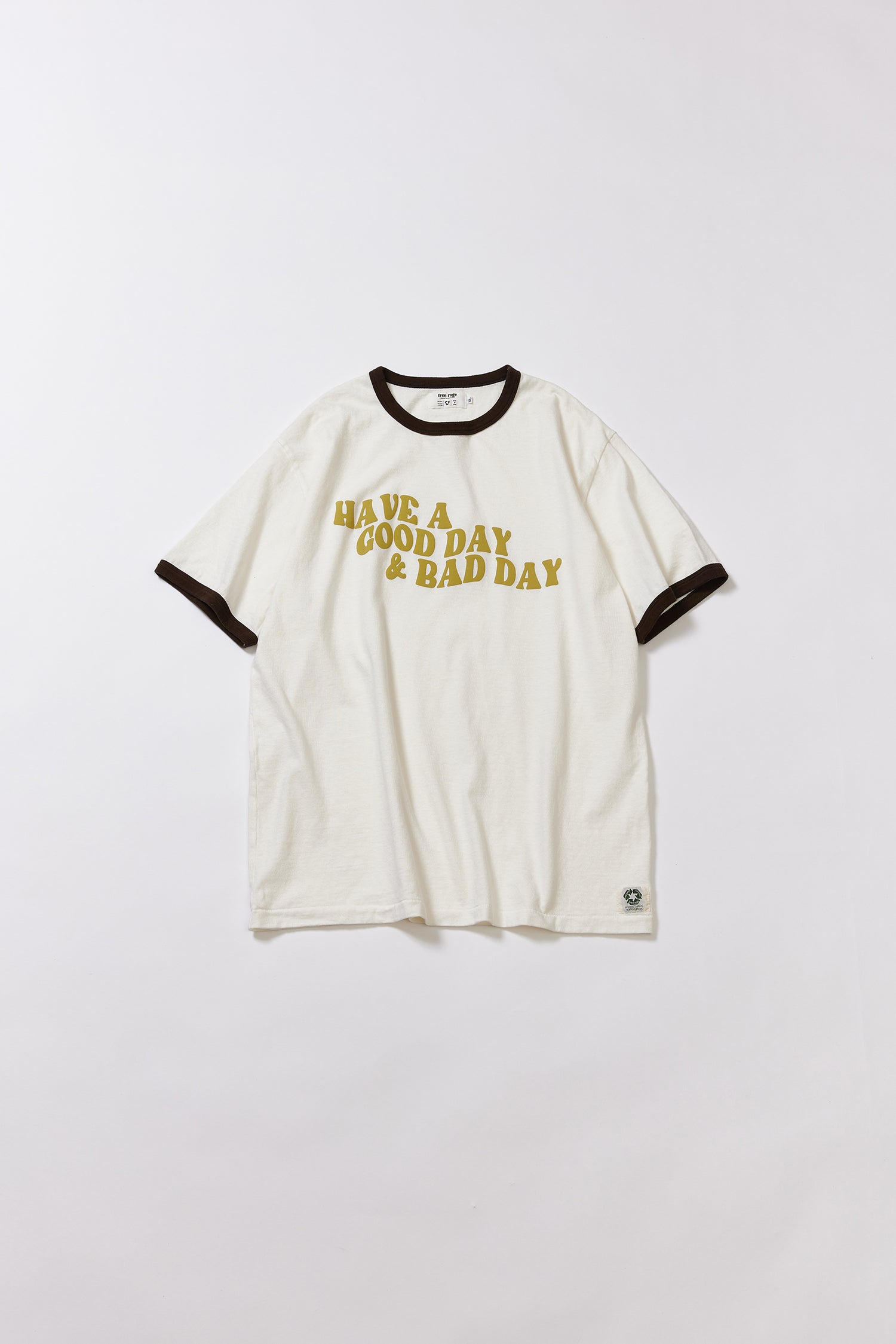 &quot;HAVE A GOOD DAY &amp; BAD DAY&quot; リサイクルコットンリンガーTee