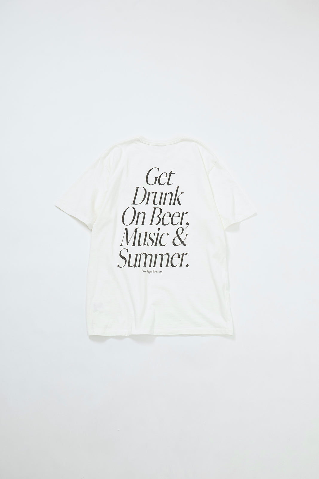 "Get Drunk" リサイクルコットンTee