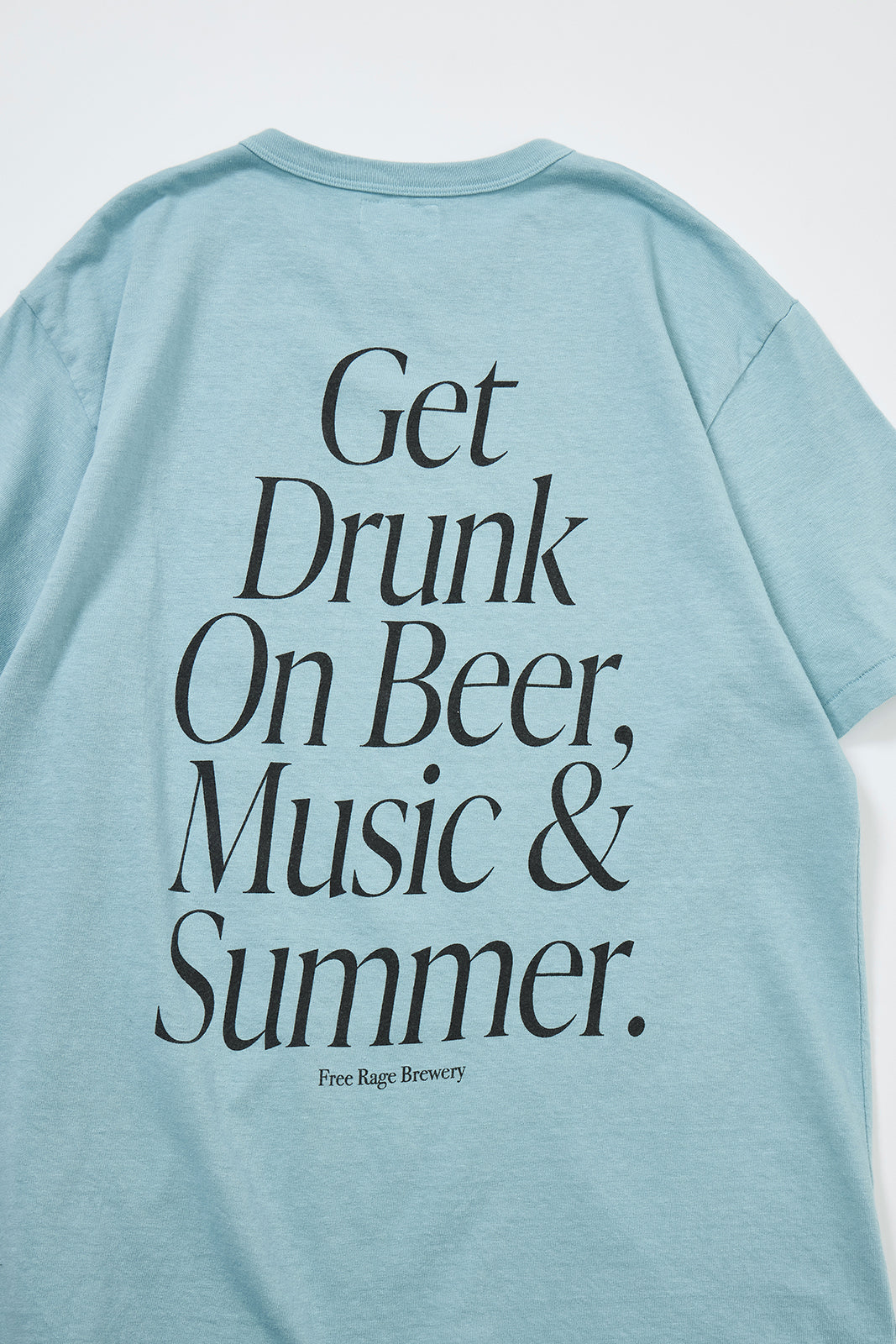 "Get Drunk" リサイクルコットンTee