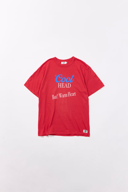 "Cool Head But Warm Heart" リサイクルコットンTee