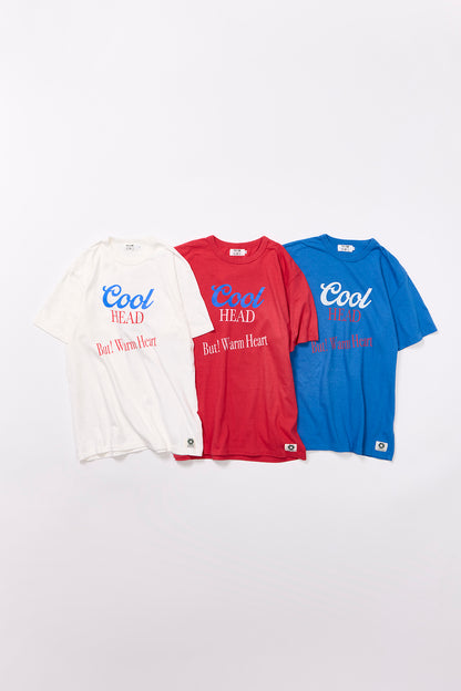 "Cool Head But Warm Heart" リサイクルコットンTee